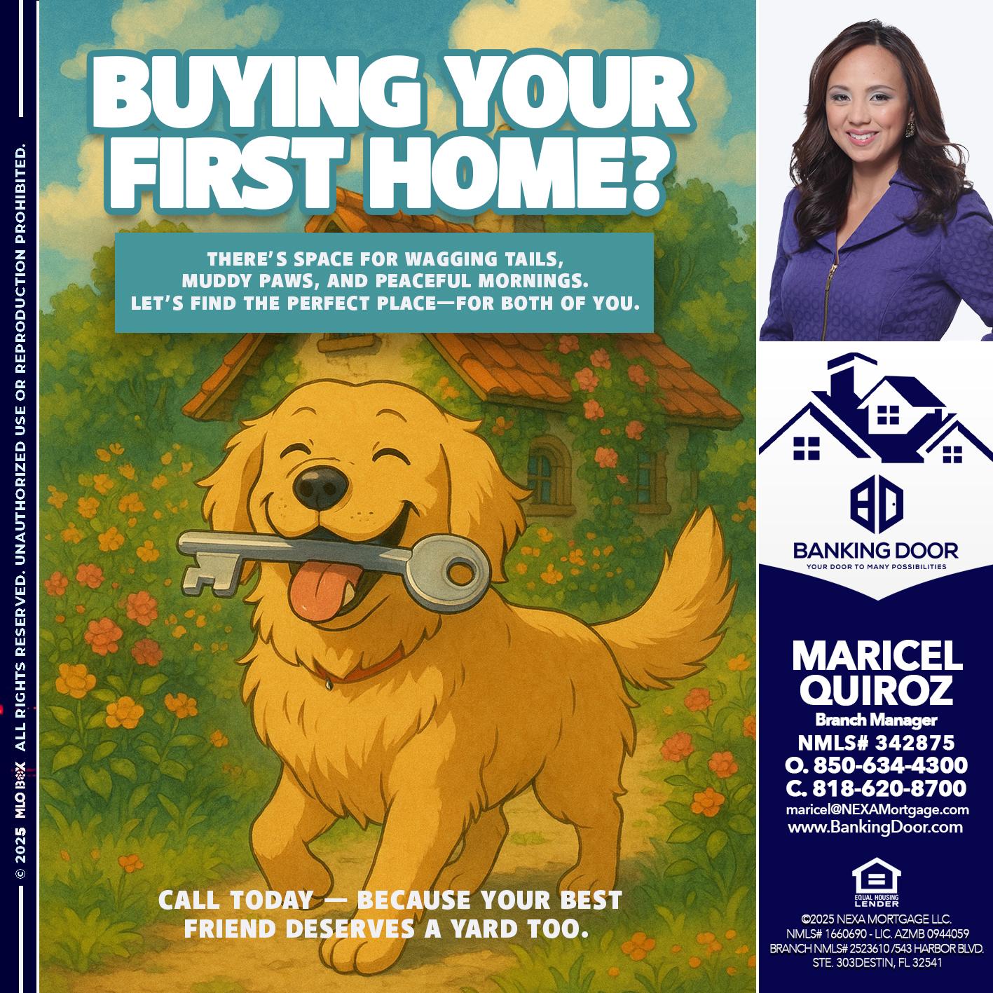 BUYING YOUR FIRST HOME? - Maricel Quiroz -Branch Manager