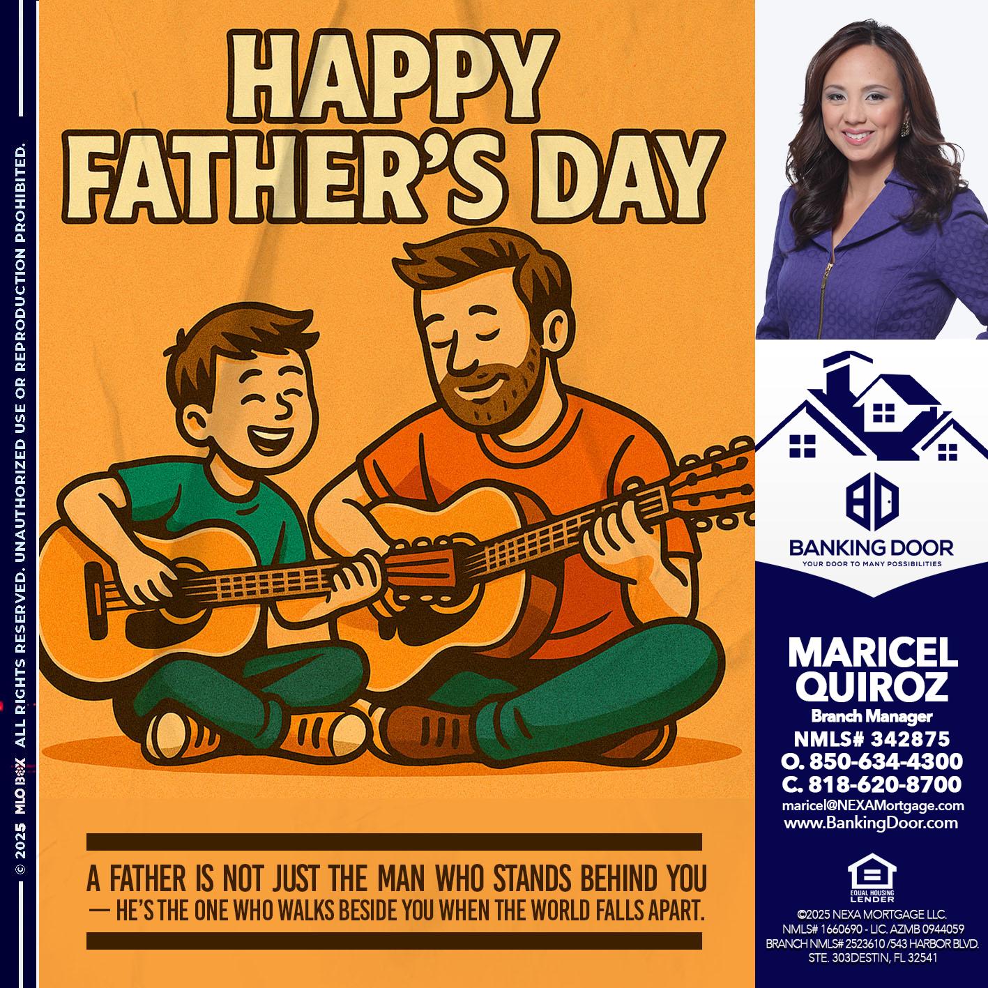 HAPPY FATHERS DAY - Maricel Quiroz -Branch Manager