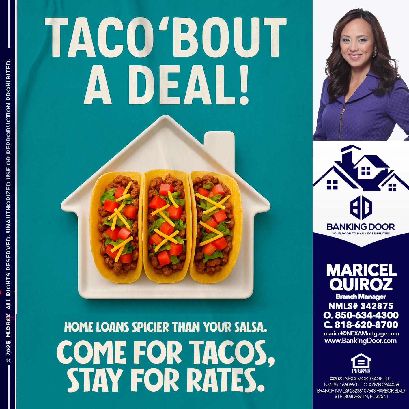 TACO BOUT A DEAL - Maricel Quiroz -Branch Manager