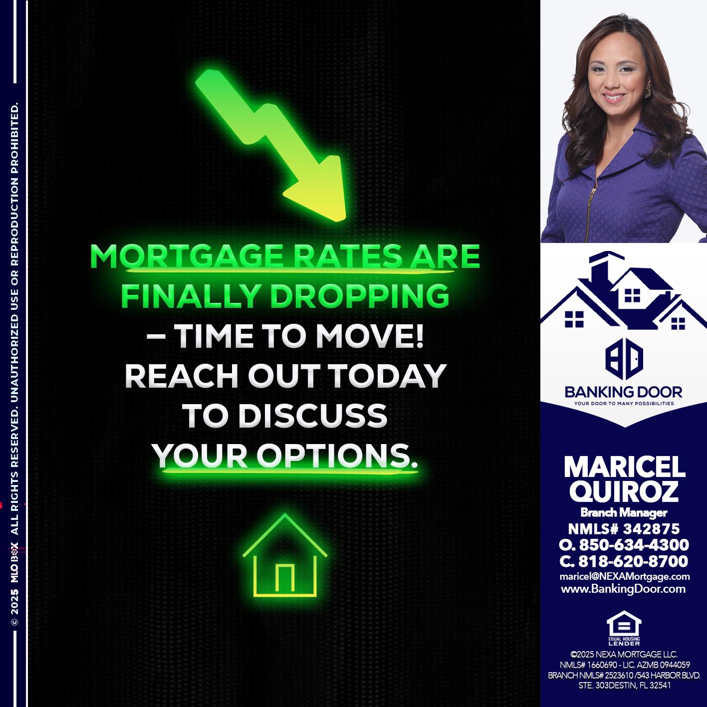 MORTGAGE RATES - Maricel Quiroz -Branch Manager