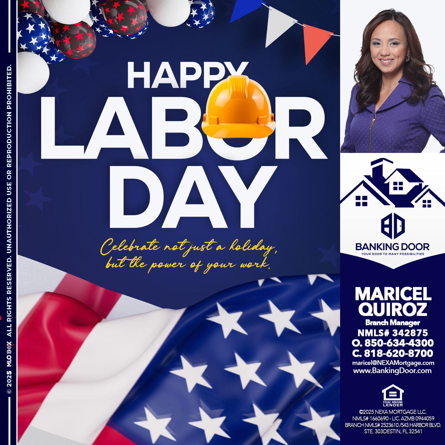 HAPPY LABOR DAY - Maricel Quiroz -Branch Manager