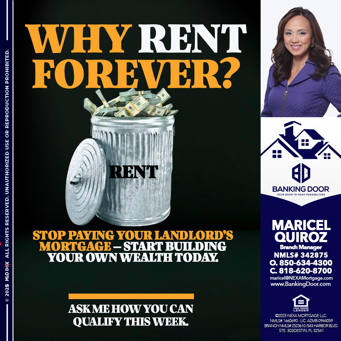 why rent? - Maricel Quiroz -Branch Manager