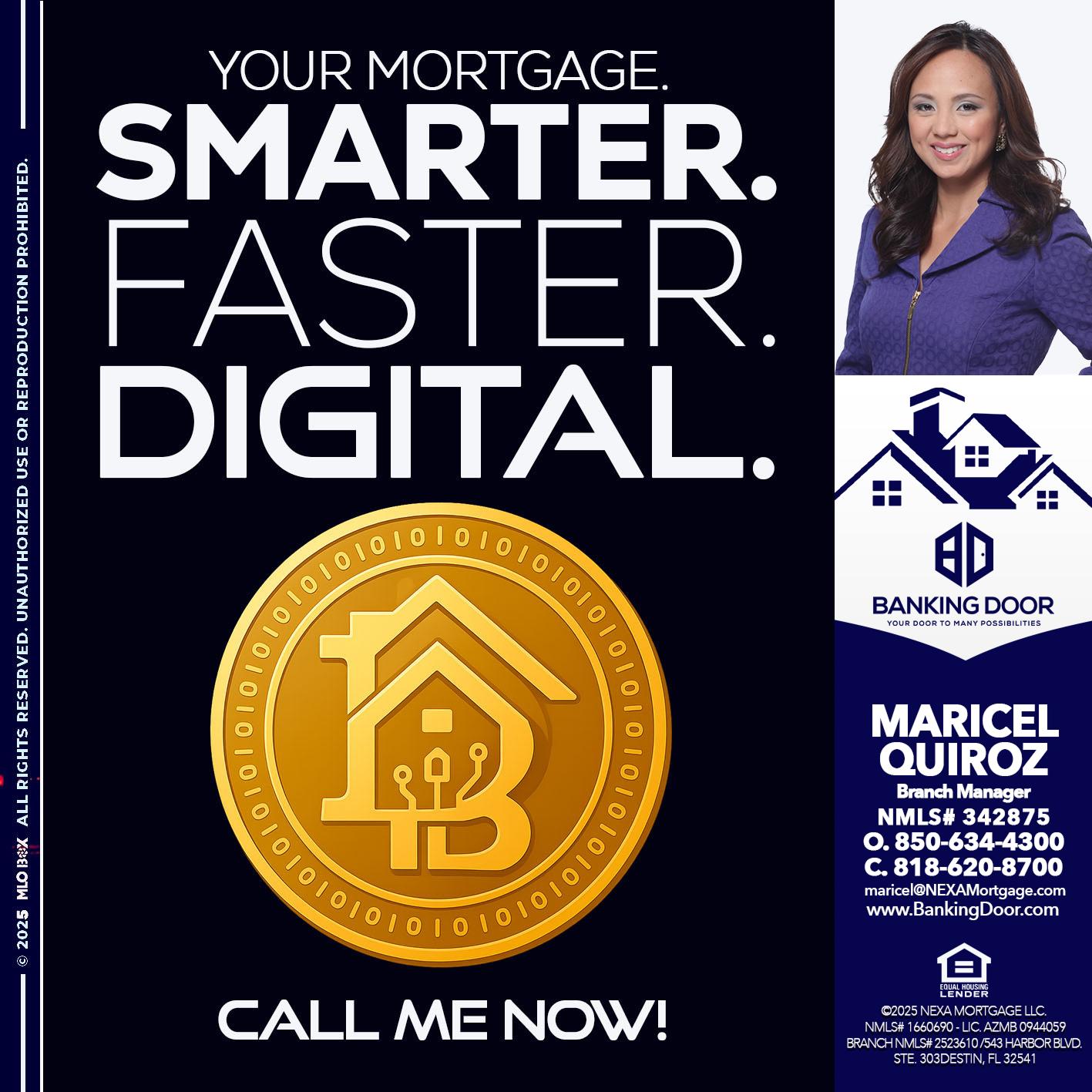YOUR MORTGAGE - Maricel Quiroz -Branch Manager