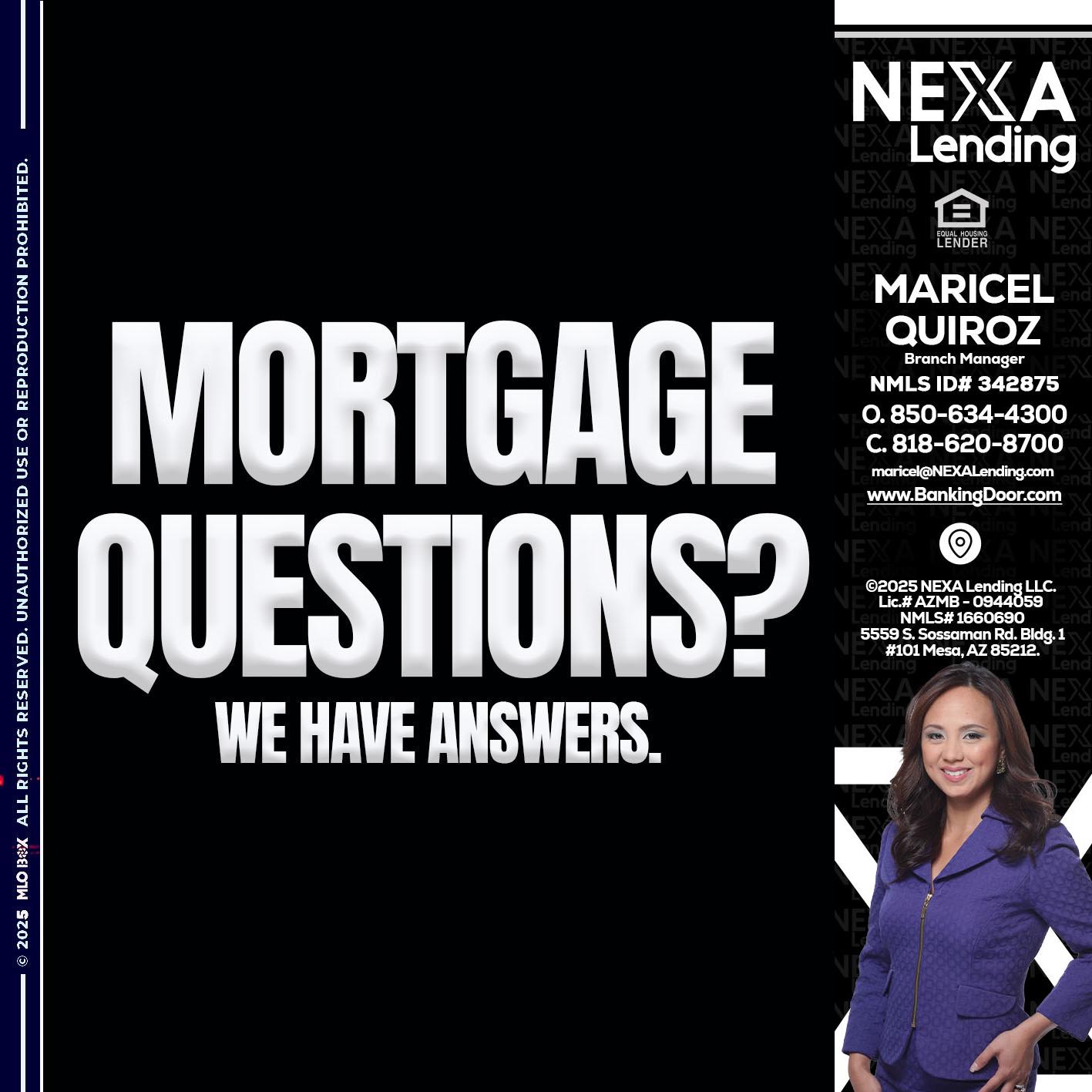 mortgage questions - Maricel Quiroz -Branch Manager