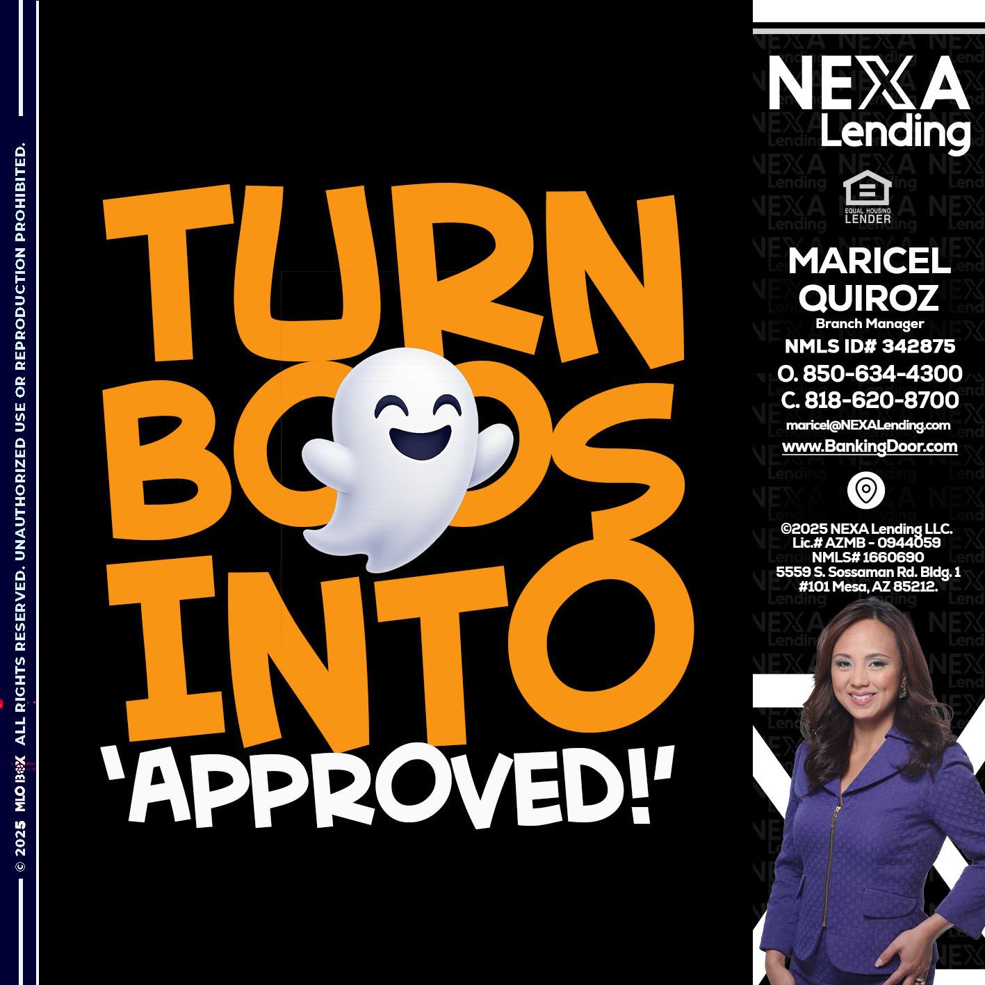 turn boos into - Maricel Quiroz -Branch Manager