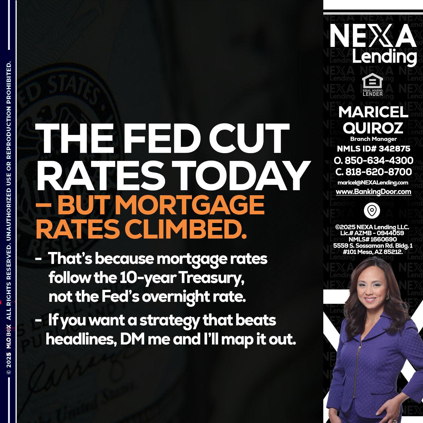 THE FED CUT - Maricel Quiroz -Branch Manager