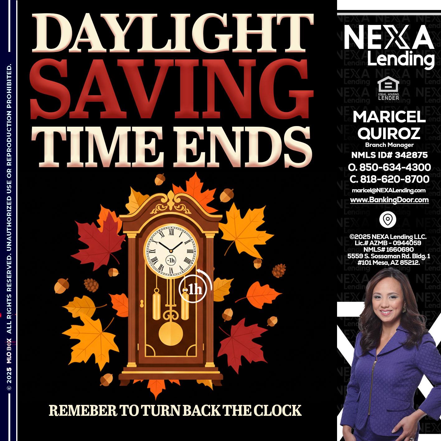 DAYLIGHT SAVINGS - Maricel Quiroz -Branch Manager