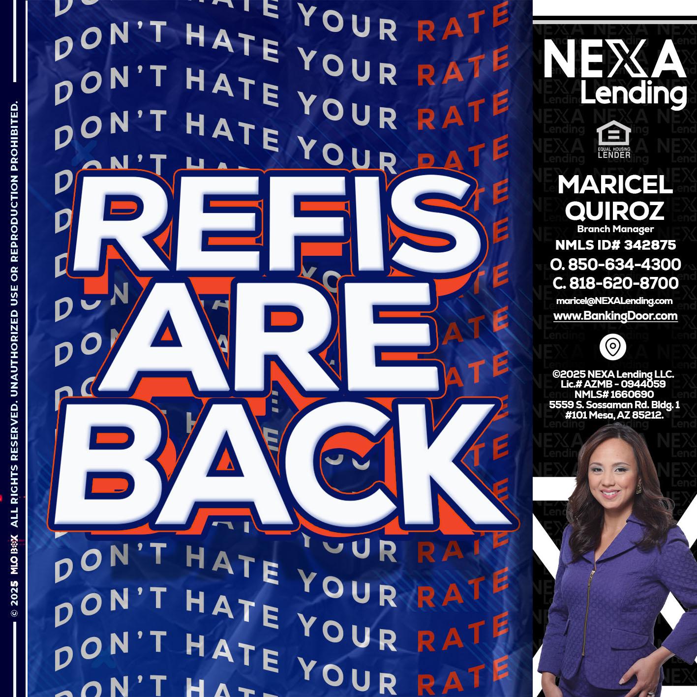 refis are back - Maricel Quiroz -Branch Manager