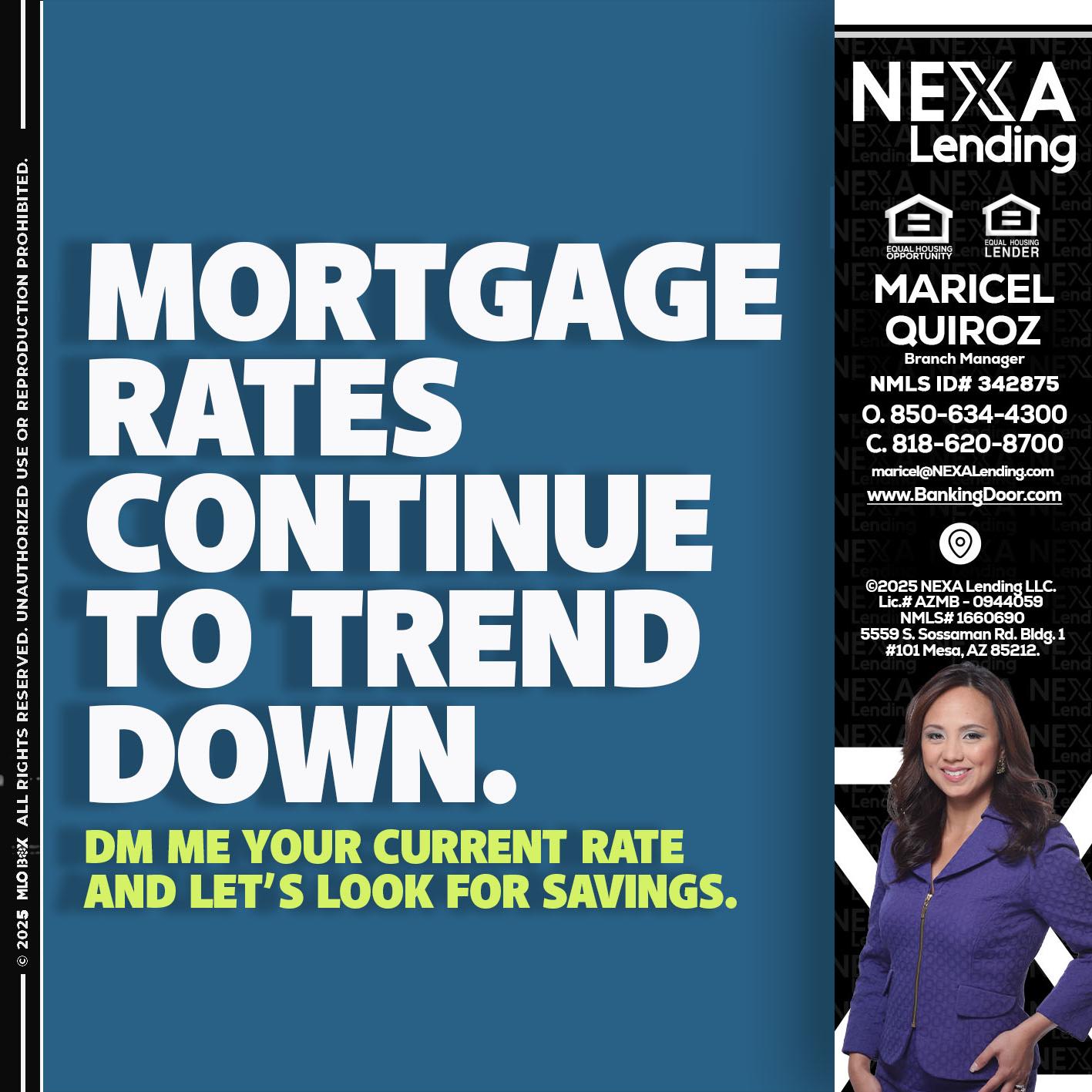 MORTGAGE RATES - Maricel Quiroz -Branch Manager