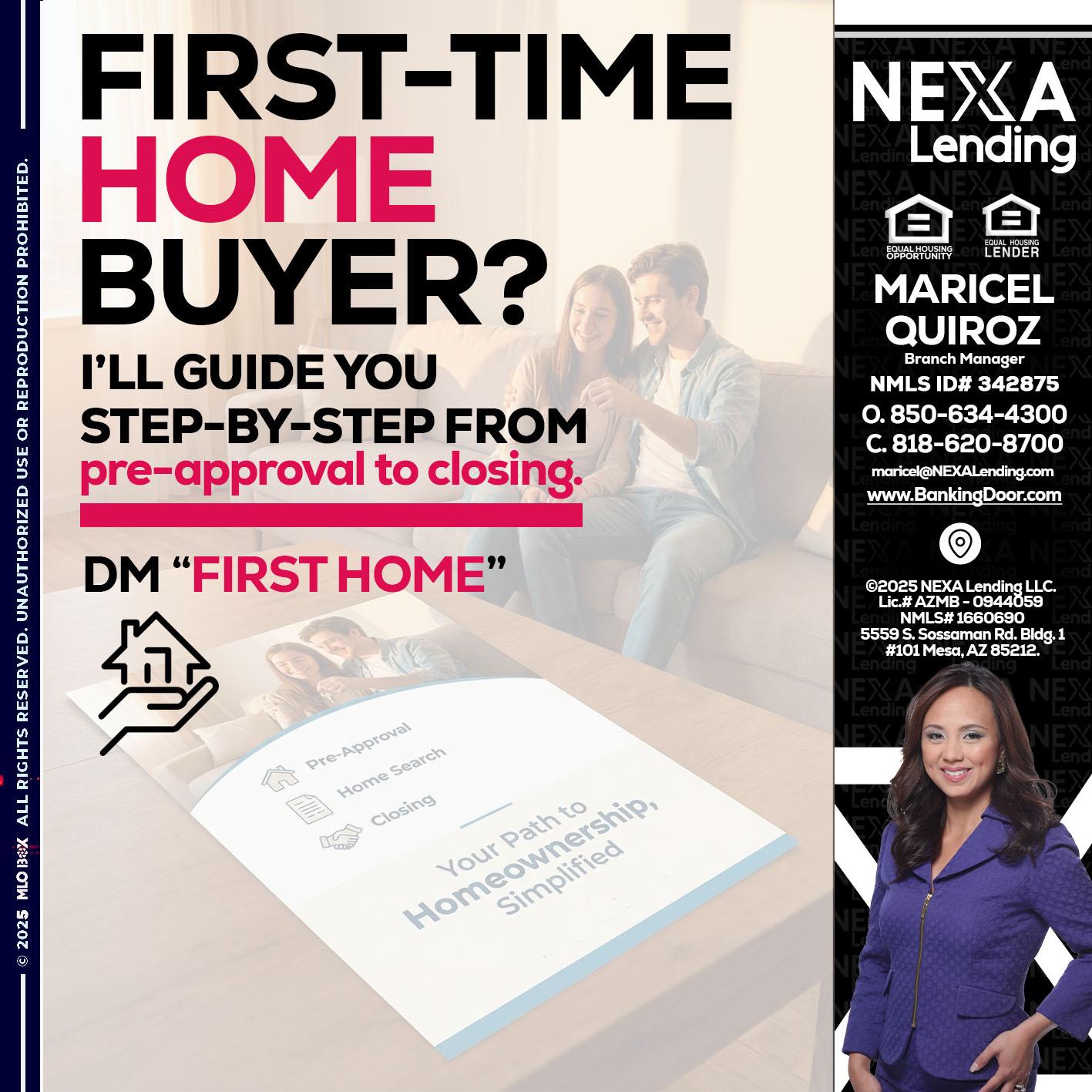 first time home buyer - Maricel Quiroz -Branch Manager