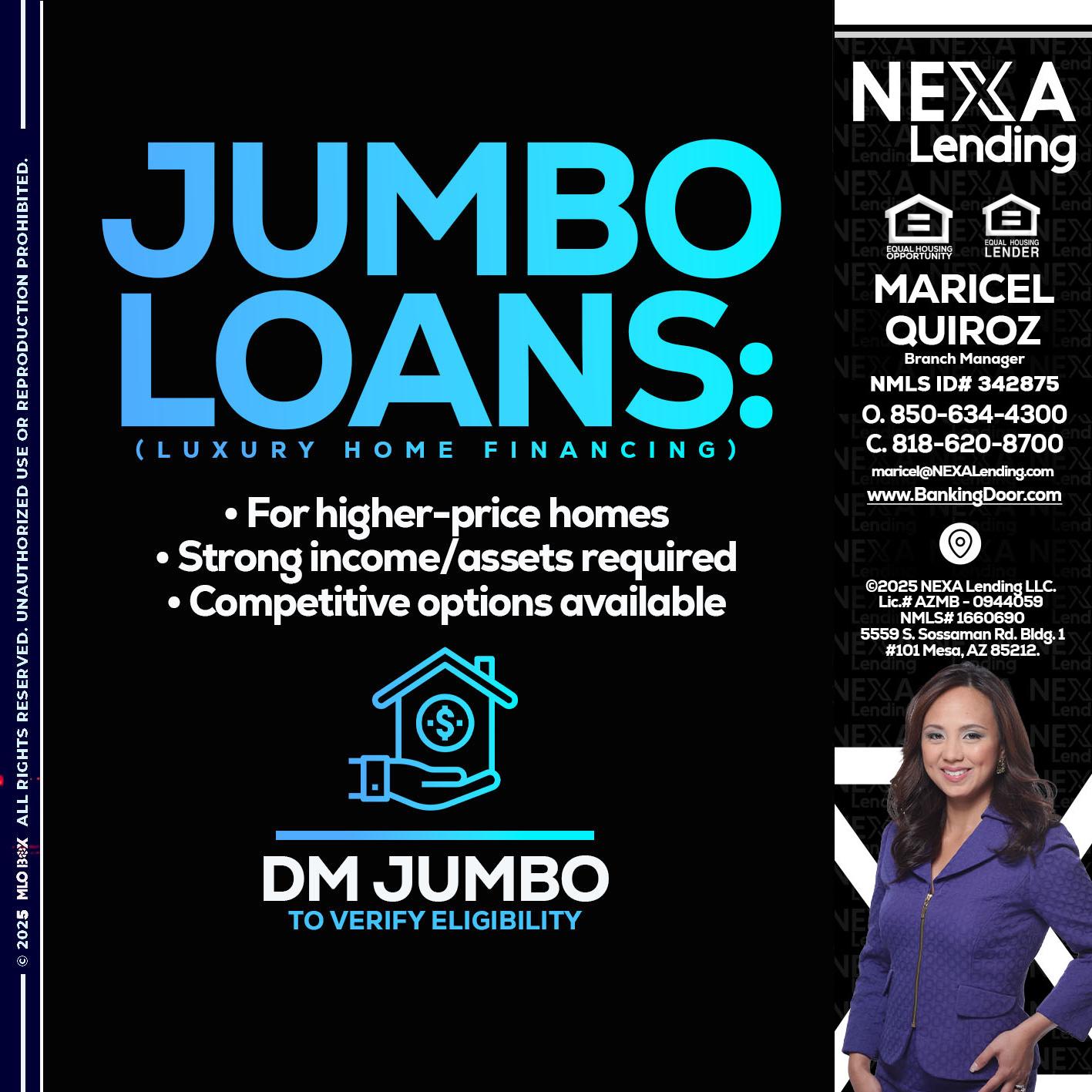 JUMBO LOANS - Maricel Quiroz -Branch Manager