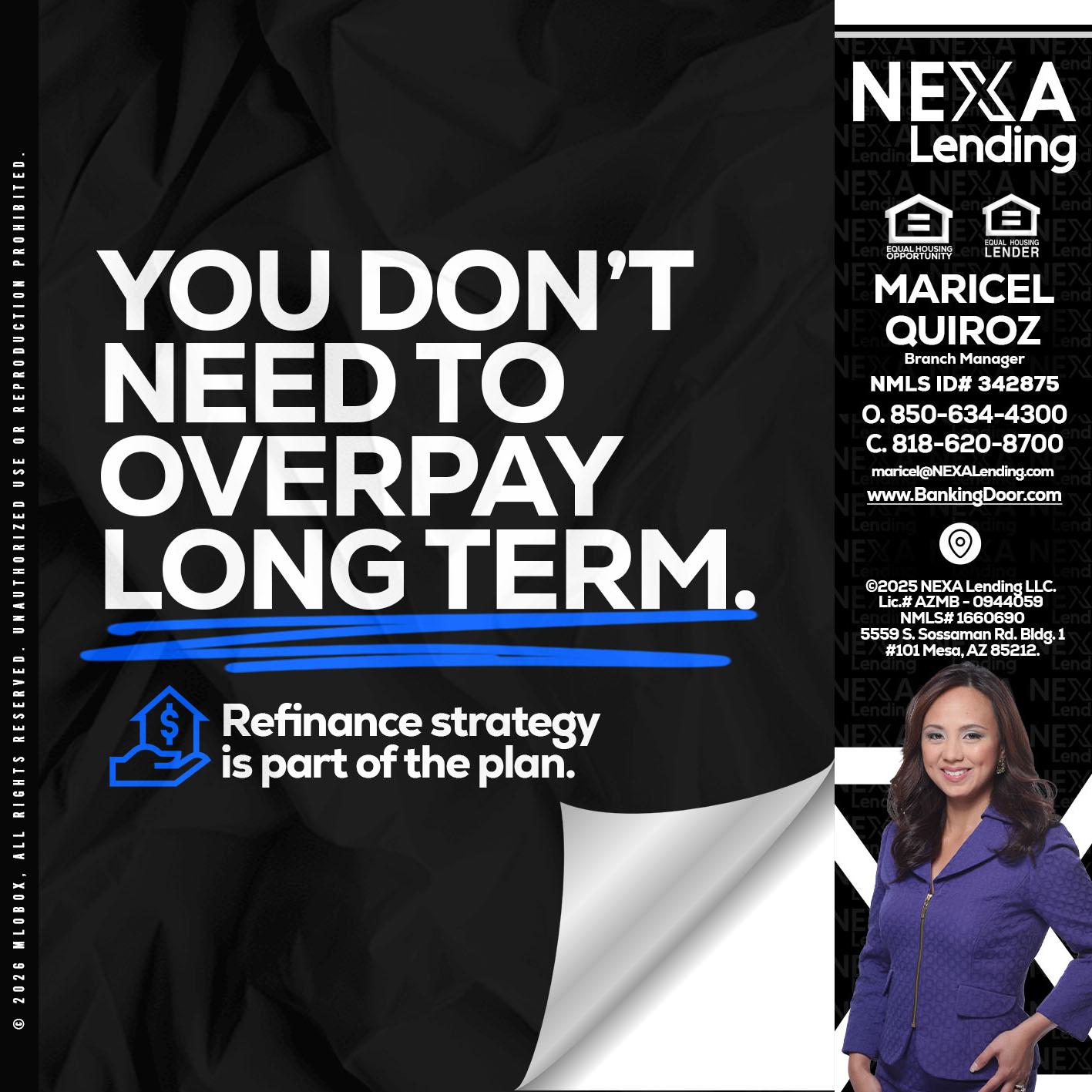 you don't need - Maricel Quiroz -Branch Manager