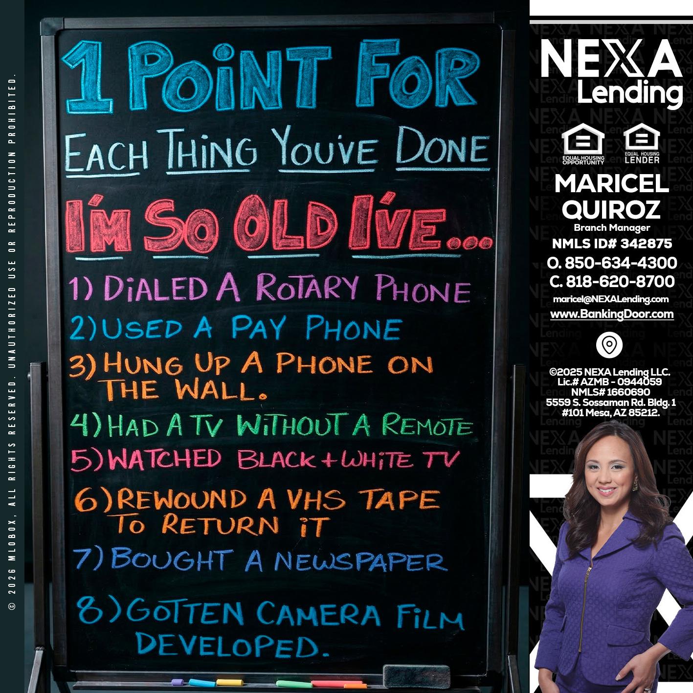 1 point for - Maricel Quiroz -Branch Manager