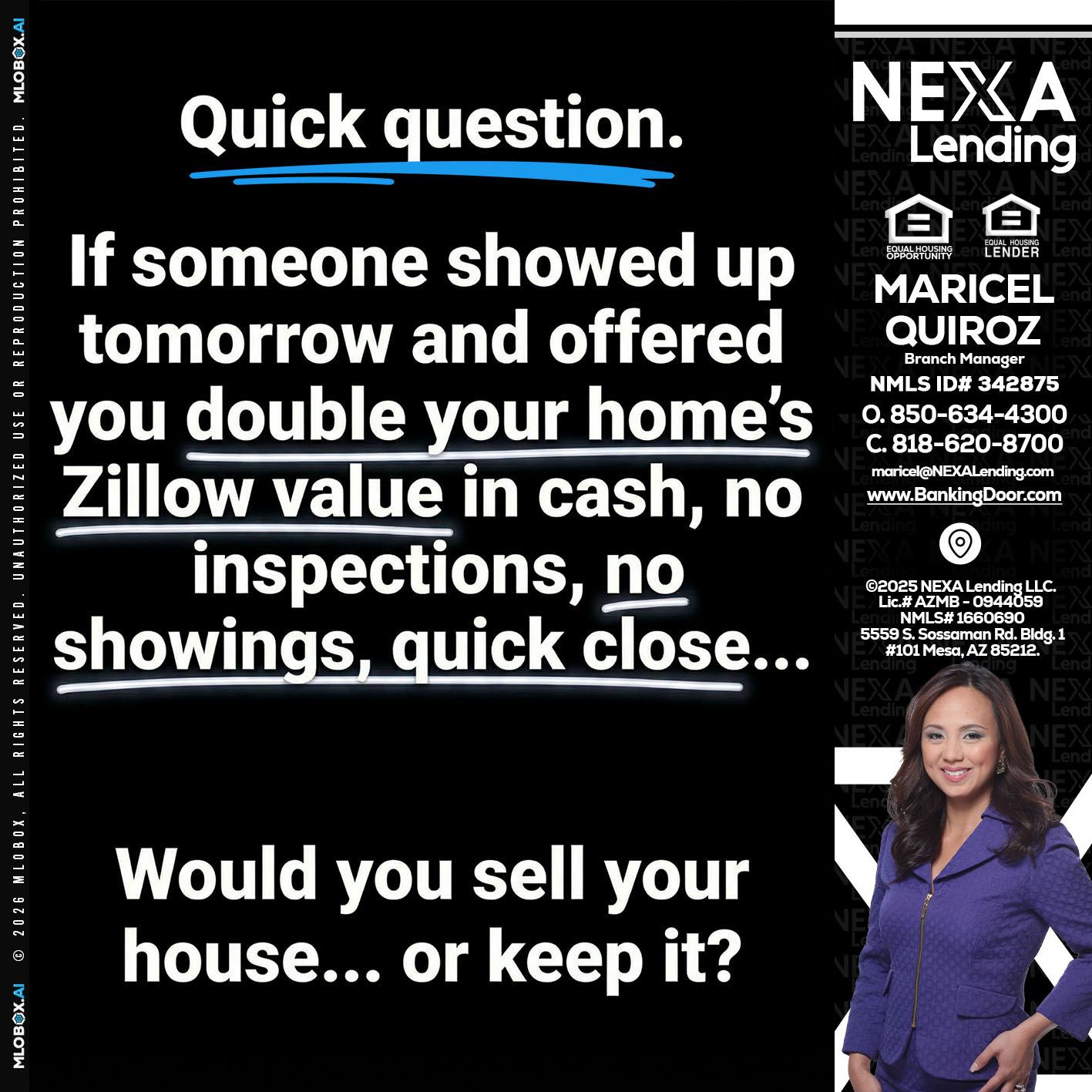 QUICK QUESTION - Maricel Quiroz -Branch Manager