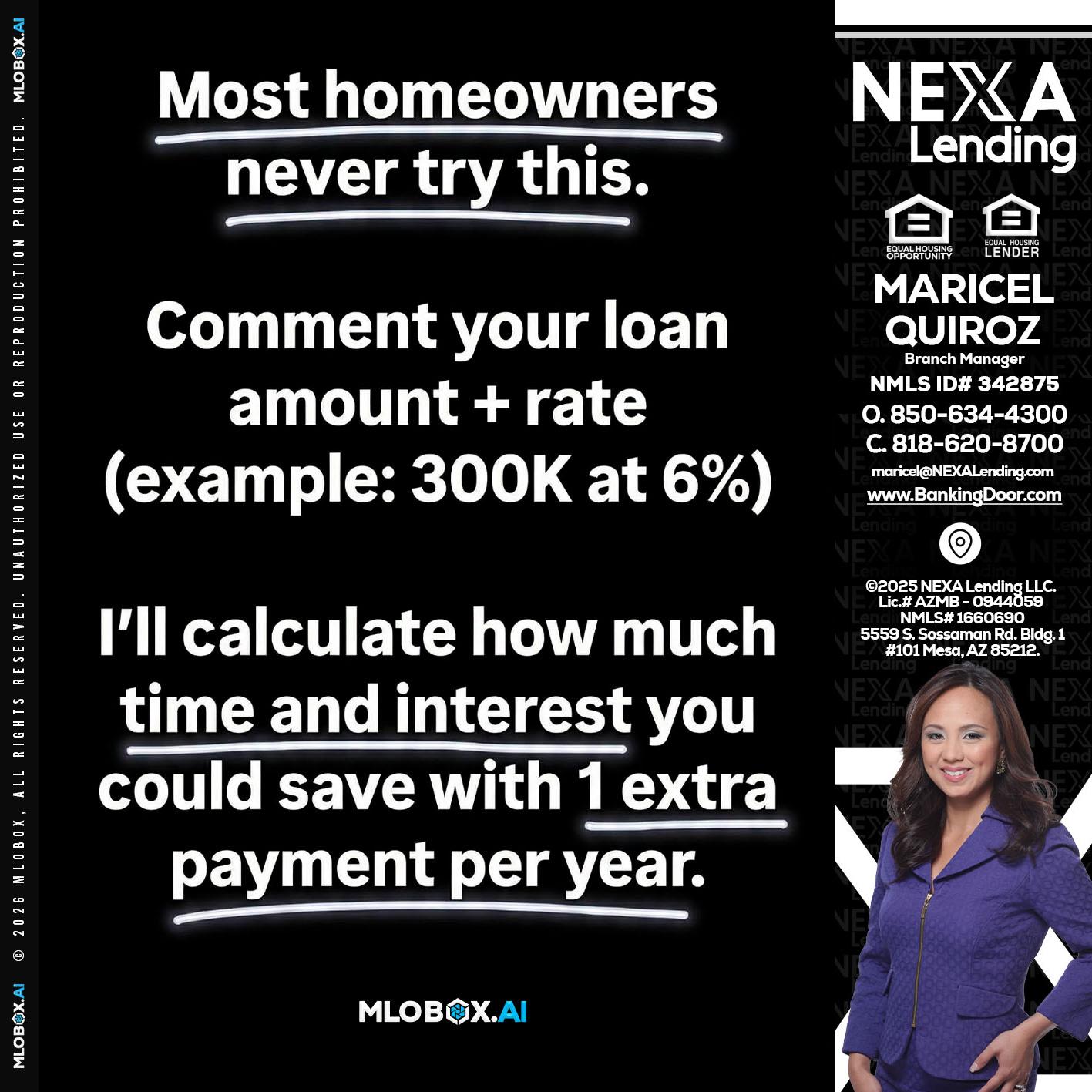 most owners - Maricel Quiroz -Branch Manager