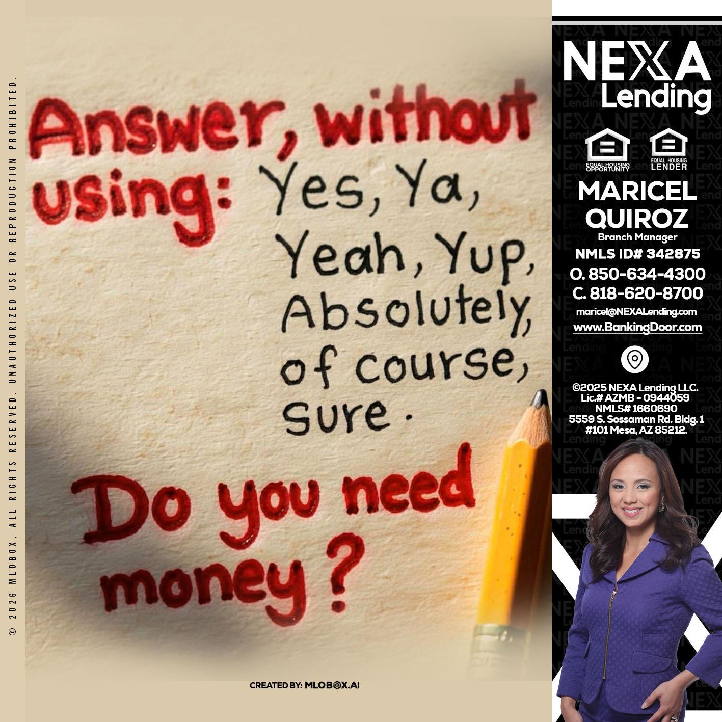 answer without - Maricel Quiroz -Branch Manager