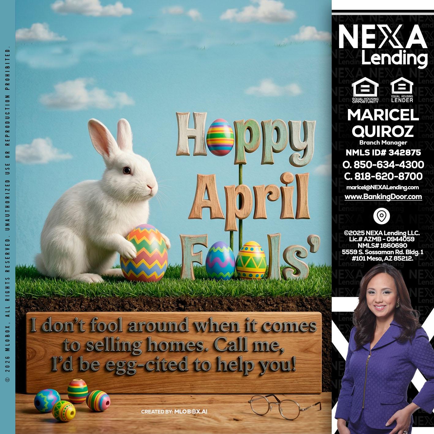 happy april fools - Maricel Quiroz -Branch Manager
