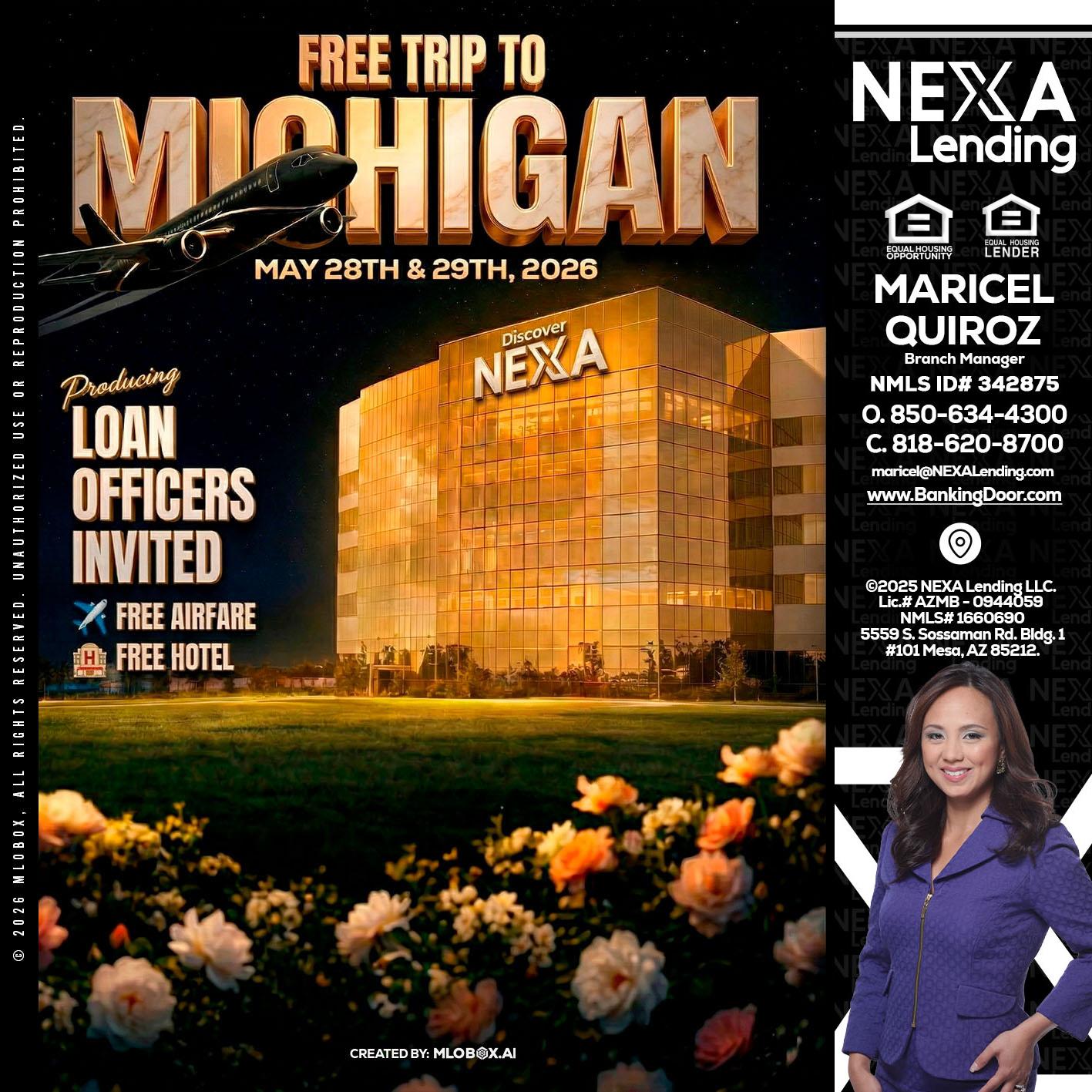 FREE TRIP TO MICHIGAN - Maricel Quiroz -Branch Manager