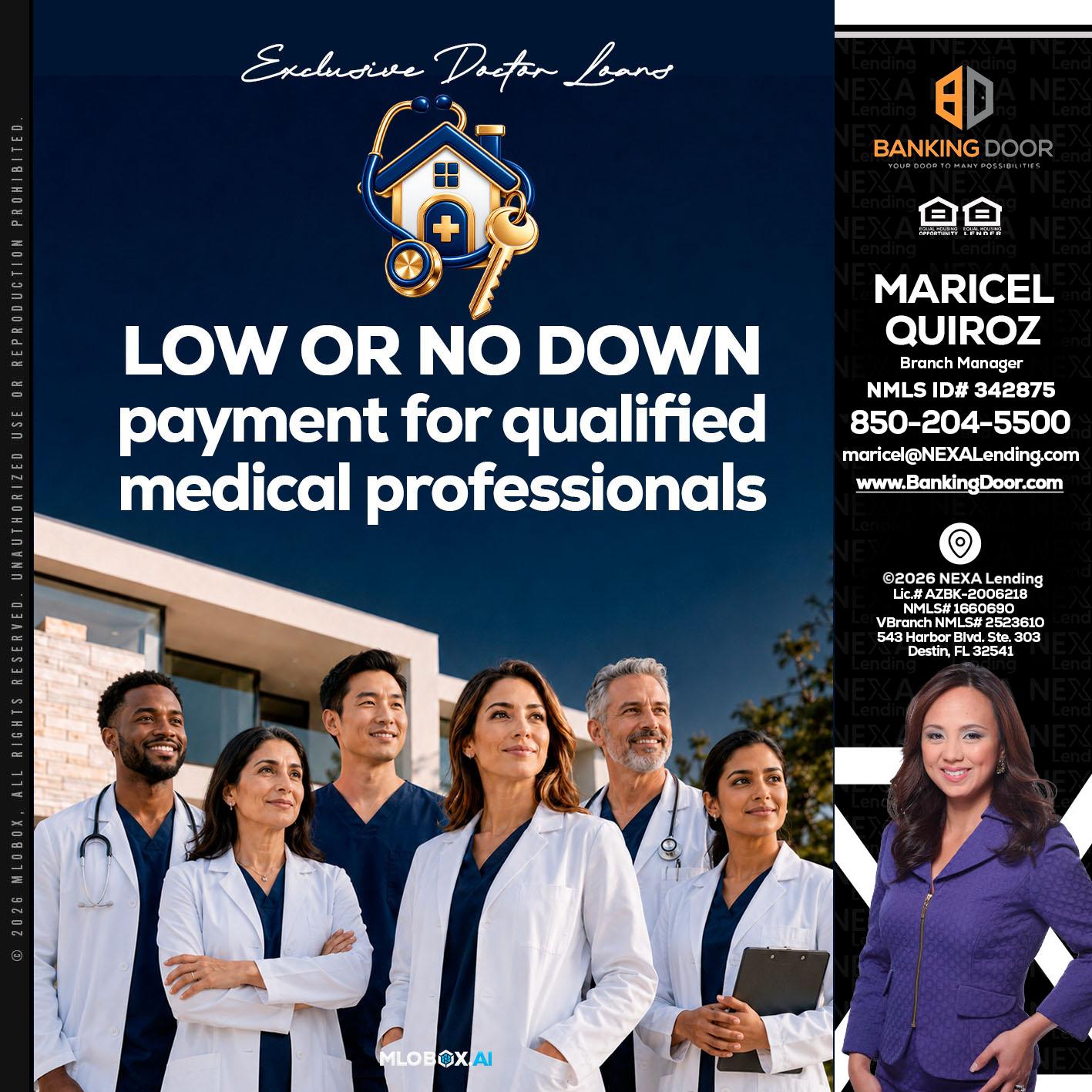 DOCTOR LOANS - Maricel Quiroz -Branch Manager