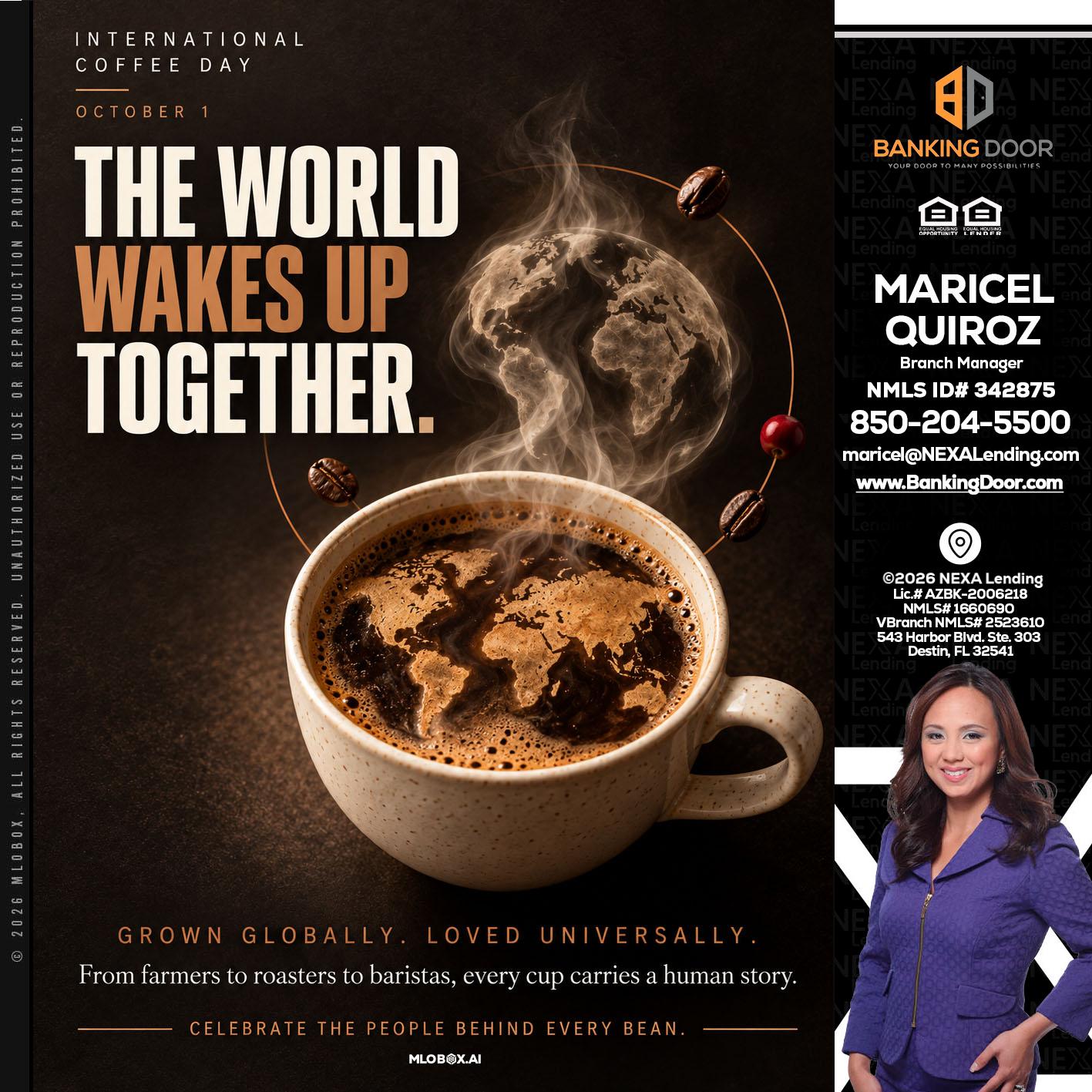 THE WORLD WAKES UP - Maricel Quiroz -Branch Manager