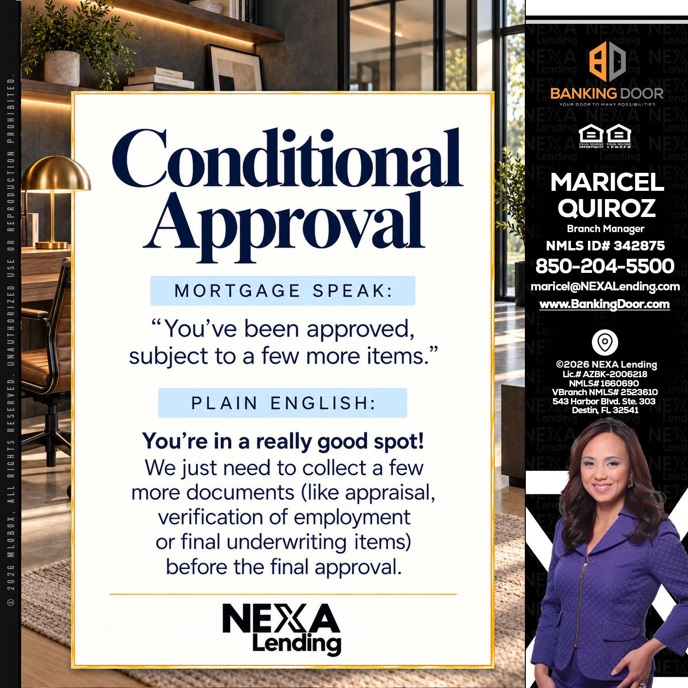 CONDITIONAL APROVAL - Maricel Quiroz -Branch Manager