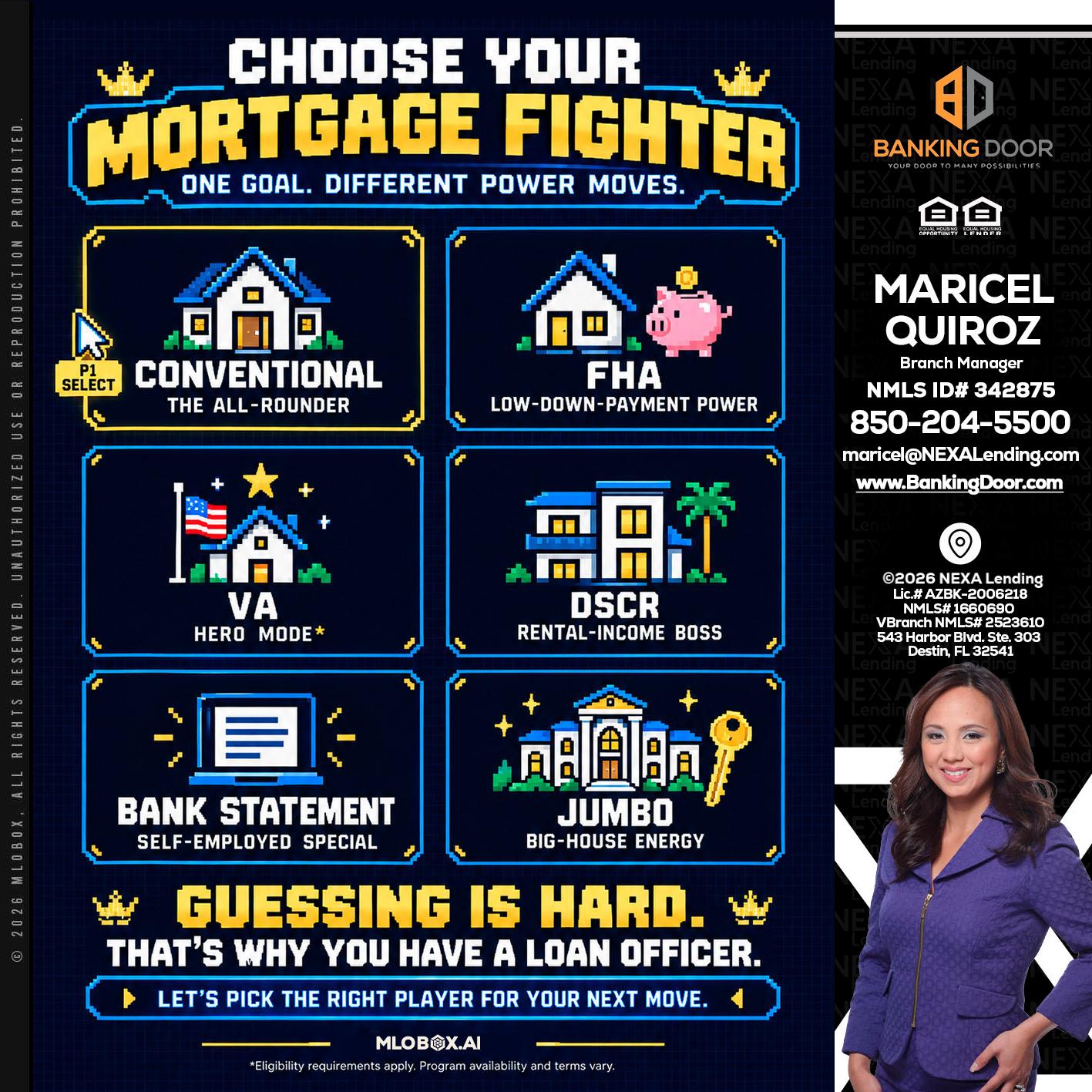CHOOSE YOUR MORTGAGE - Maricel Quiroz -Branch Manager